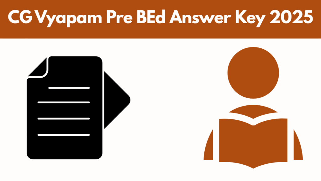 CG Vyapam Pre BEd Model Answer 2025